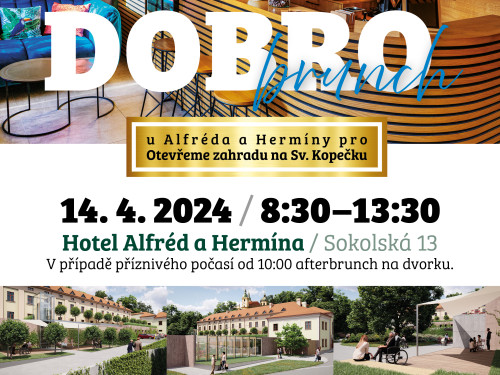 DOBROBRUNCH  u Alfréda a Hermíny  v neděli 14.4. 